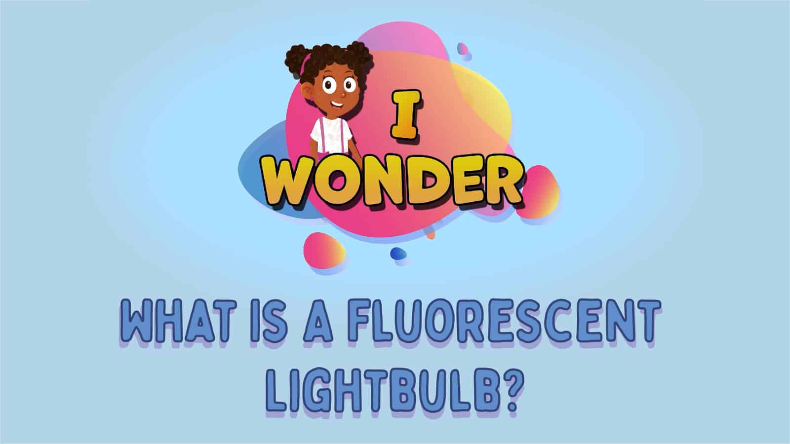 A Fluorescent Lightbulb LearningMole