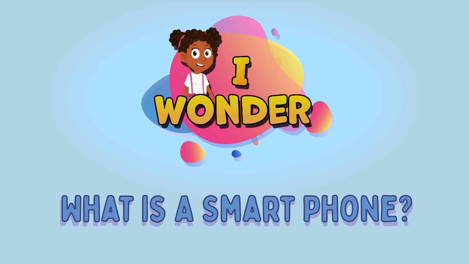 What Is A Smart Phone LearningMole