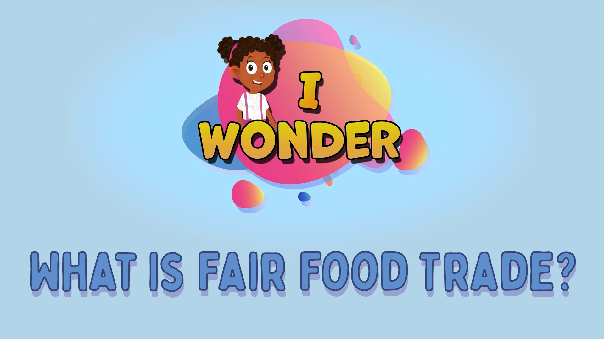 What Is Fair Food Trade?