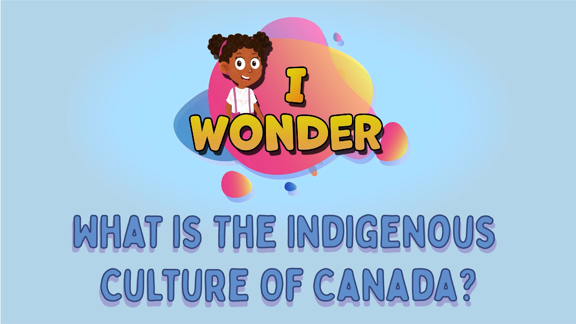 What Is The Indigenous Culture Of Canada?