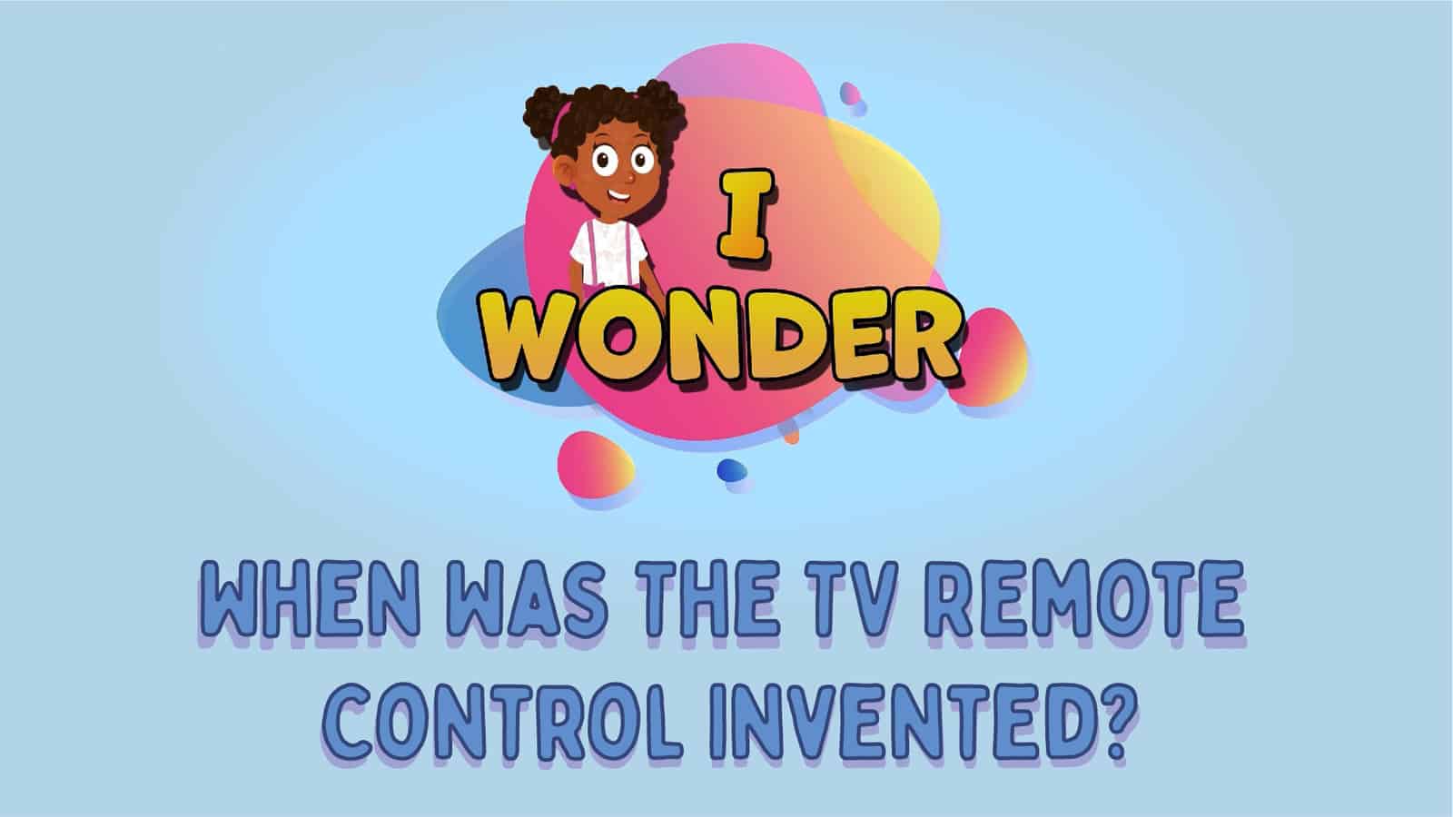TV Remote Control Invented LearningMole