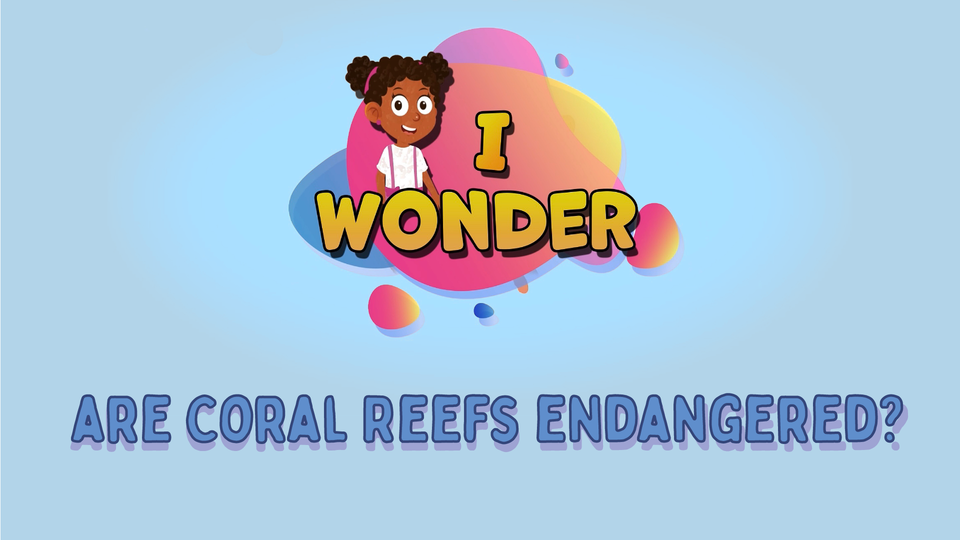 Are Coral Reefs Endangered?