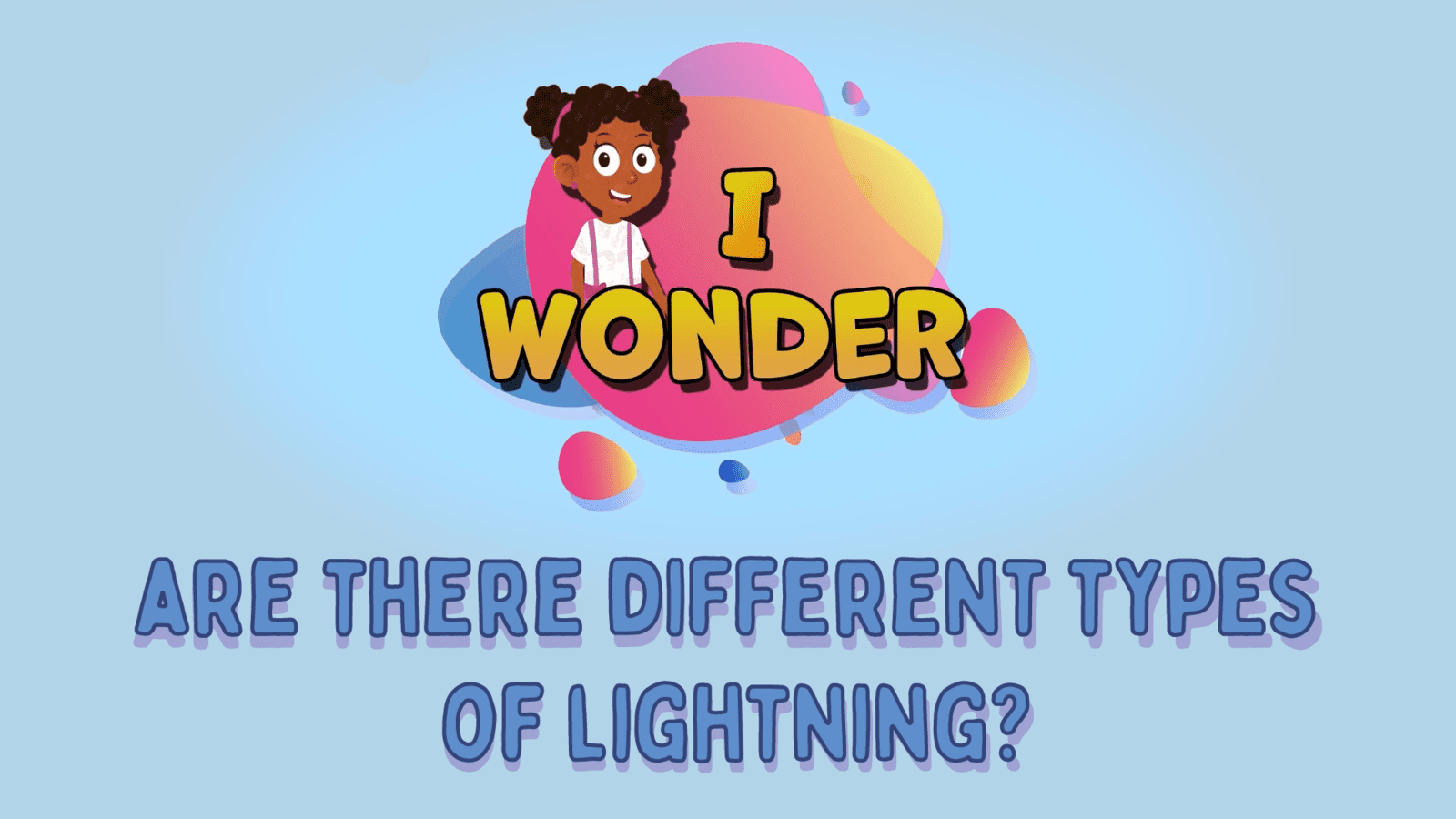 Are There Different Types Of Lightning?