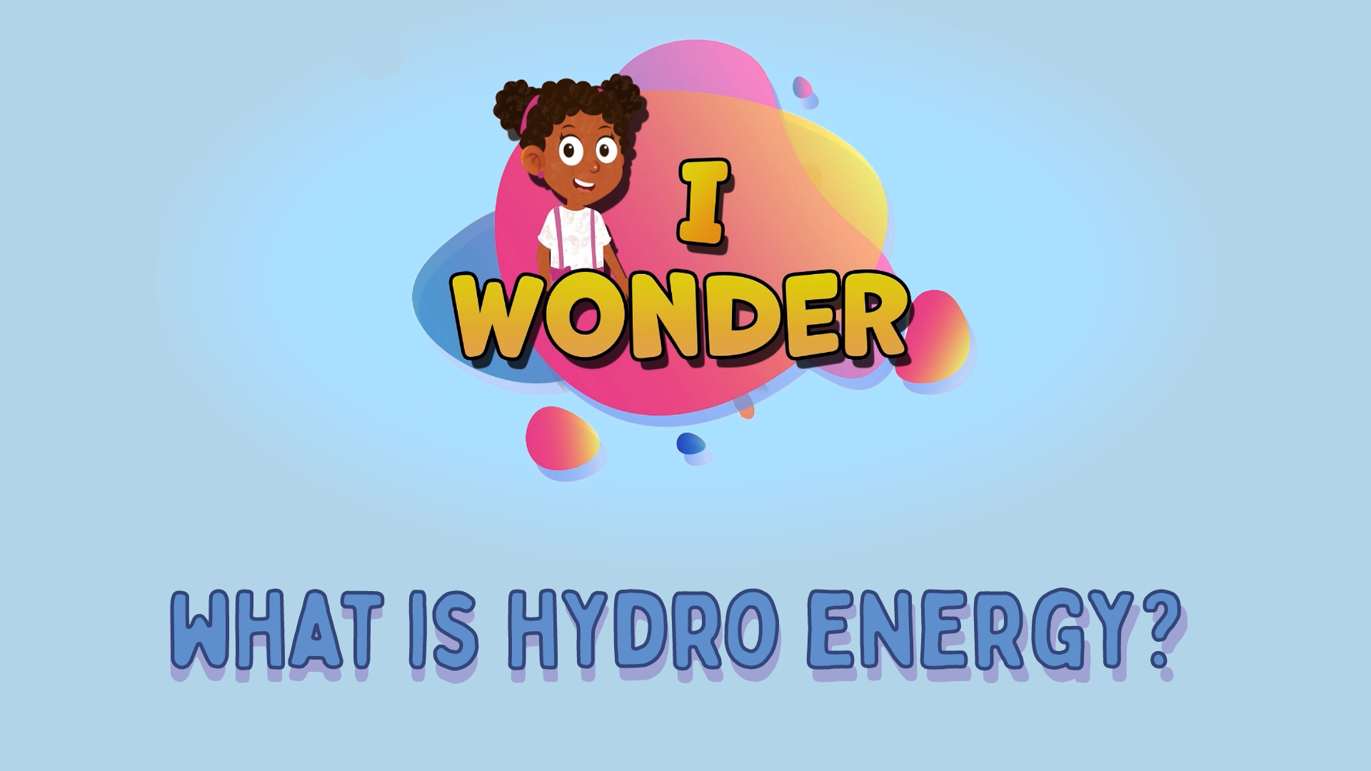 What Is Hydro Energy?