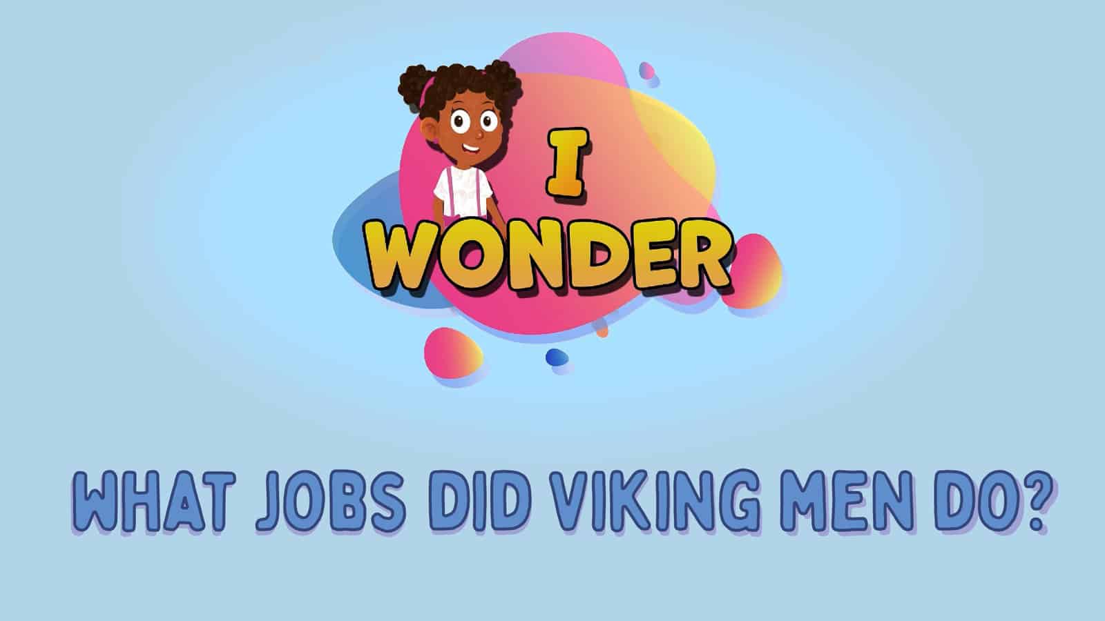 Jobs Did Viking Men LearningMole