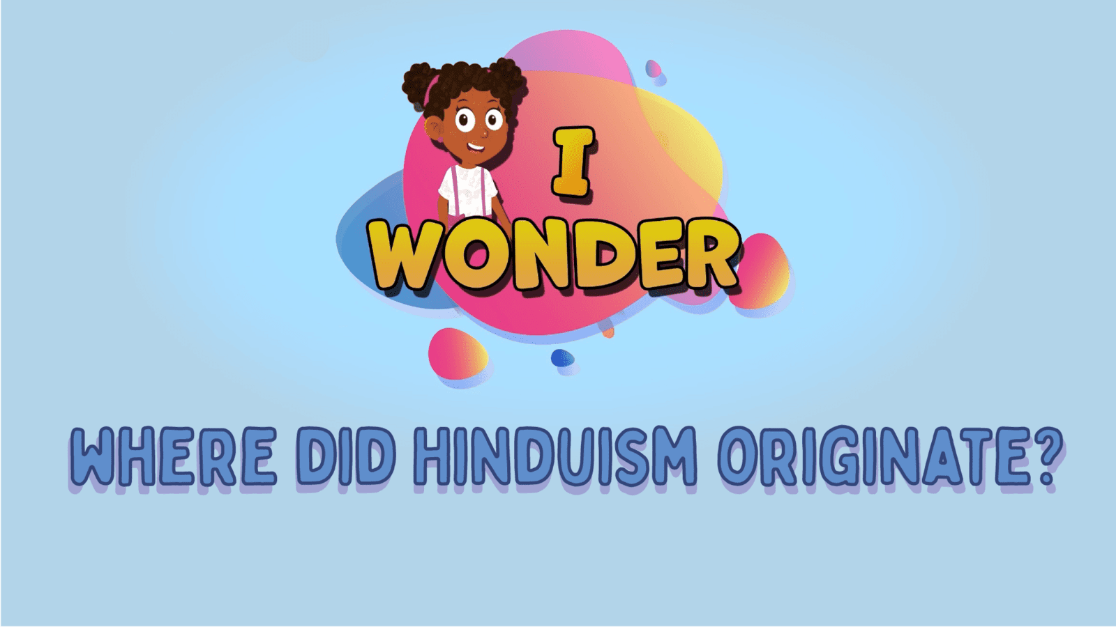 Where Did Hinduism Originate?