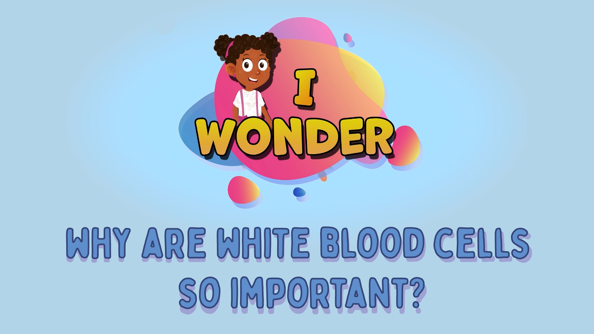 Why Are White Blood Cells So Important?