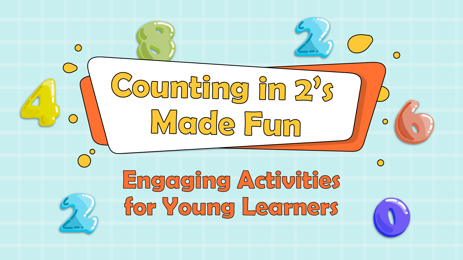 Counting in 2’s Made Fun: Engaging Activities for Young Learners