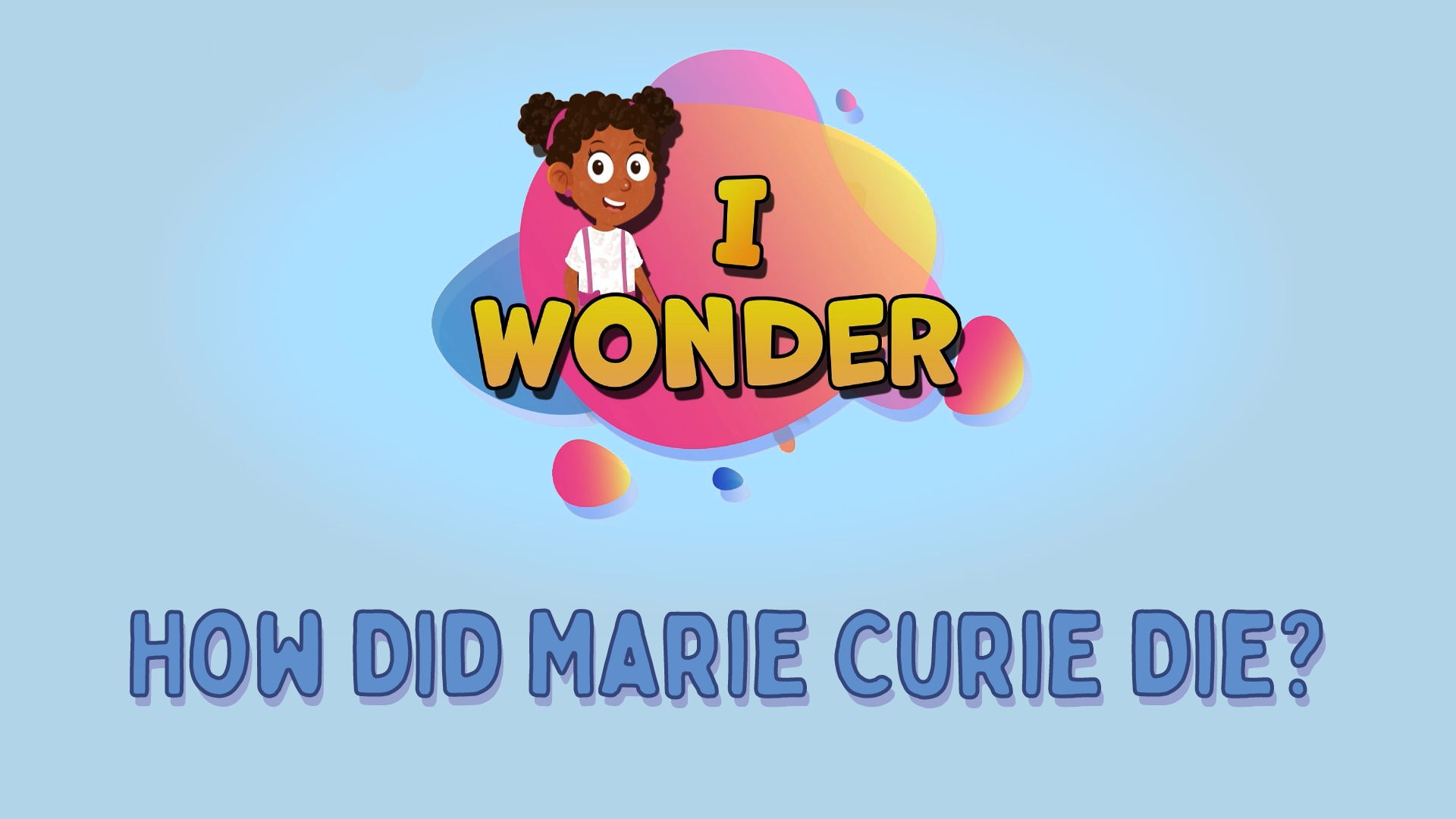 How Did Marie Curie Die?