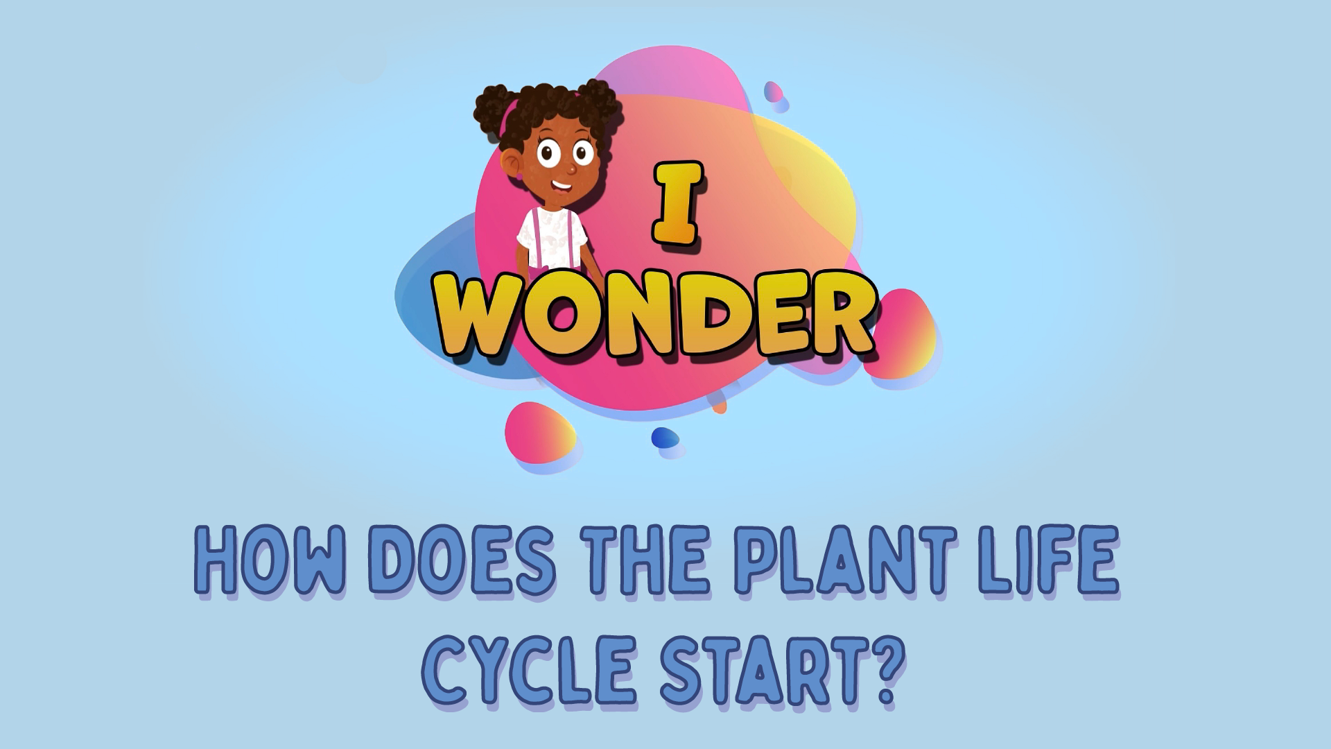 How Does The Plant Life Cycle Start?