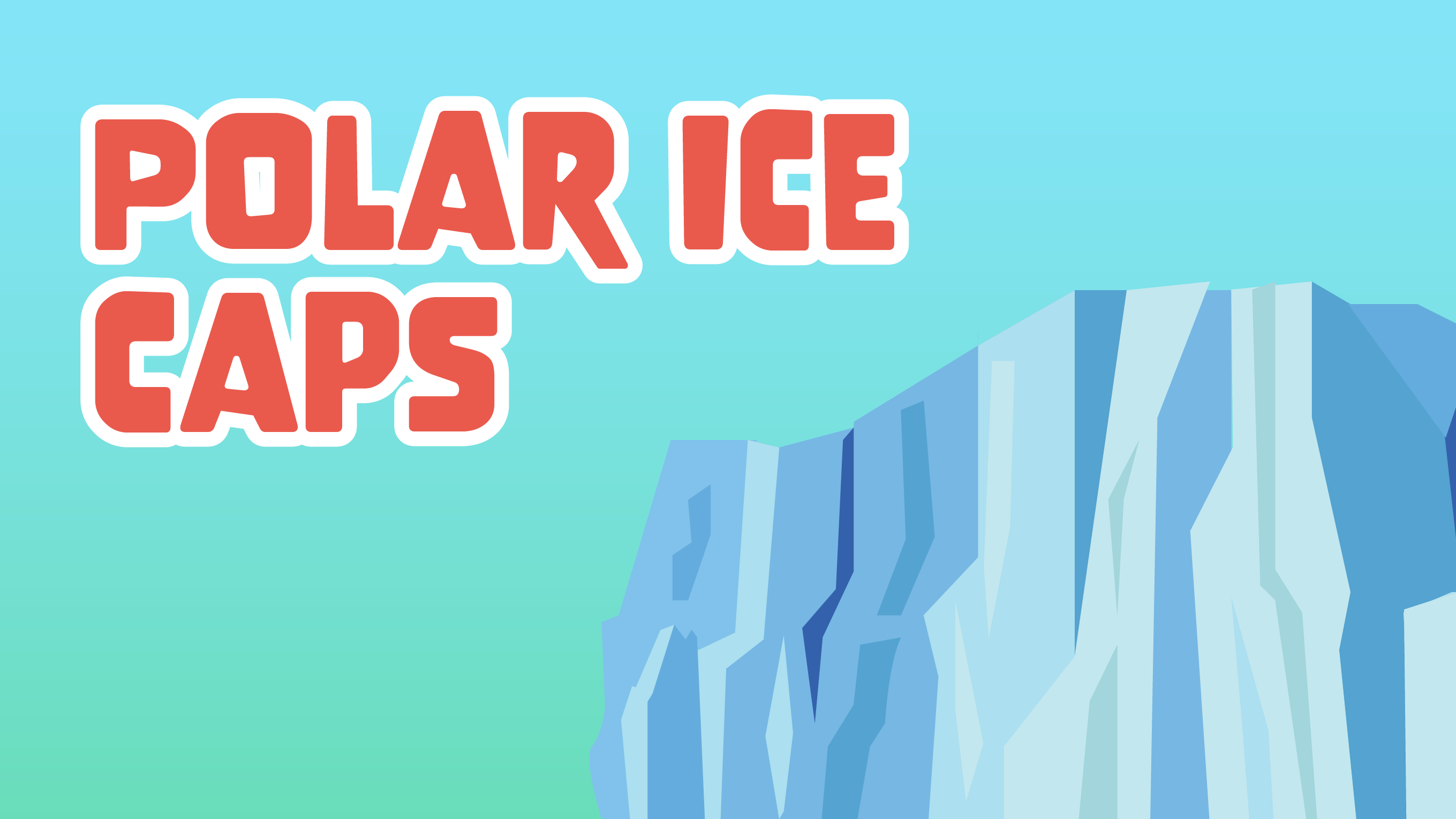 Polar Ice Caps