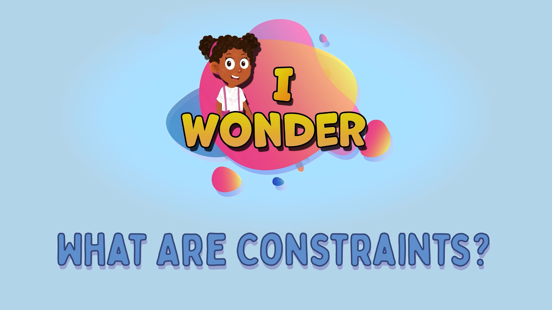 What Are Constraints?