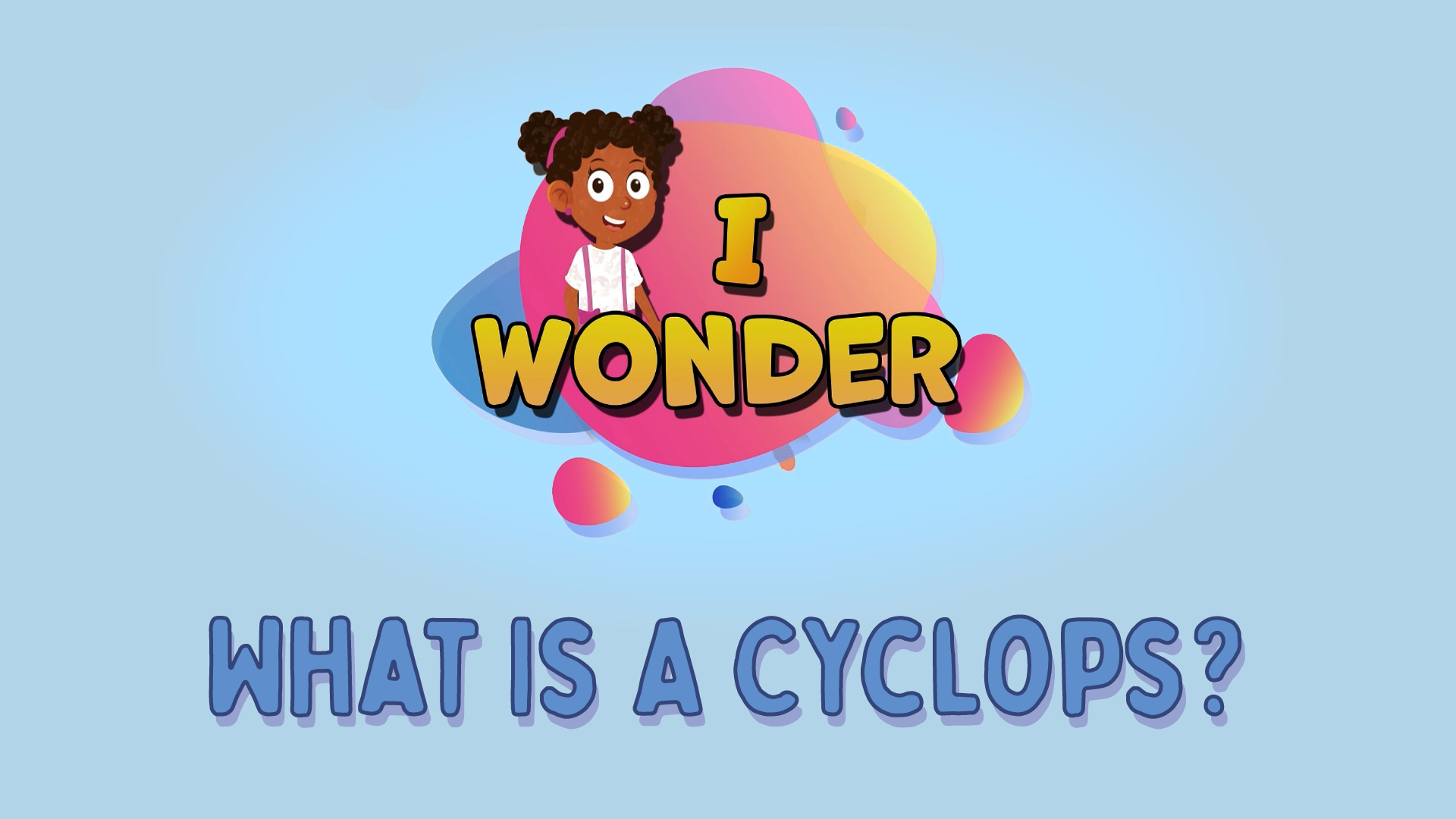 What Is A Cyclops?