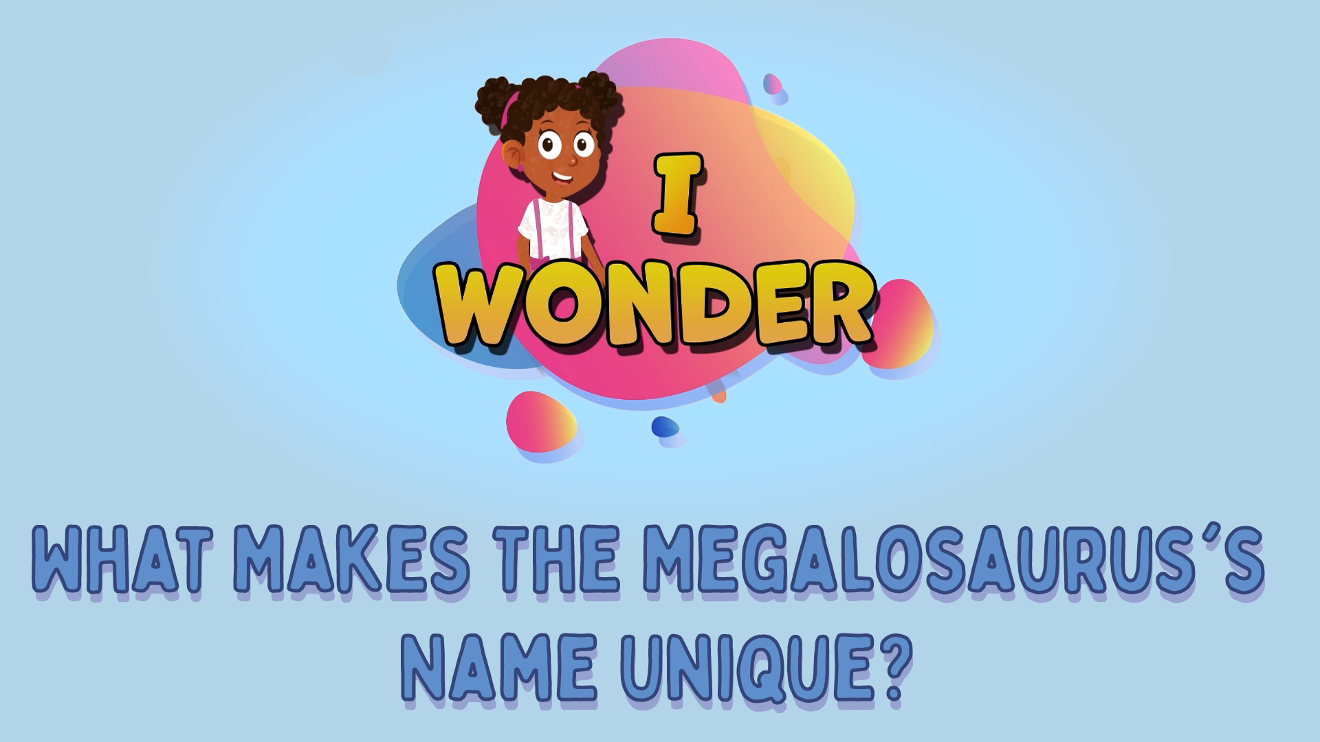 What Makes The Megalosaurus’s Name Unique?
