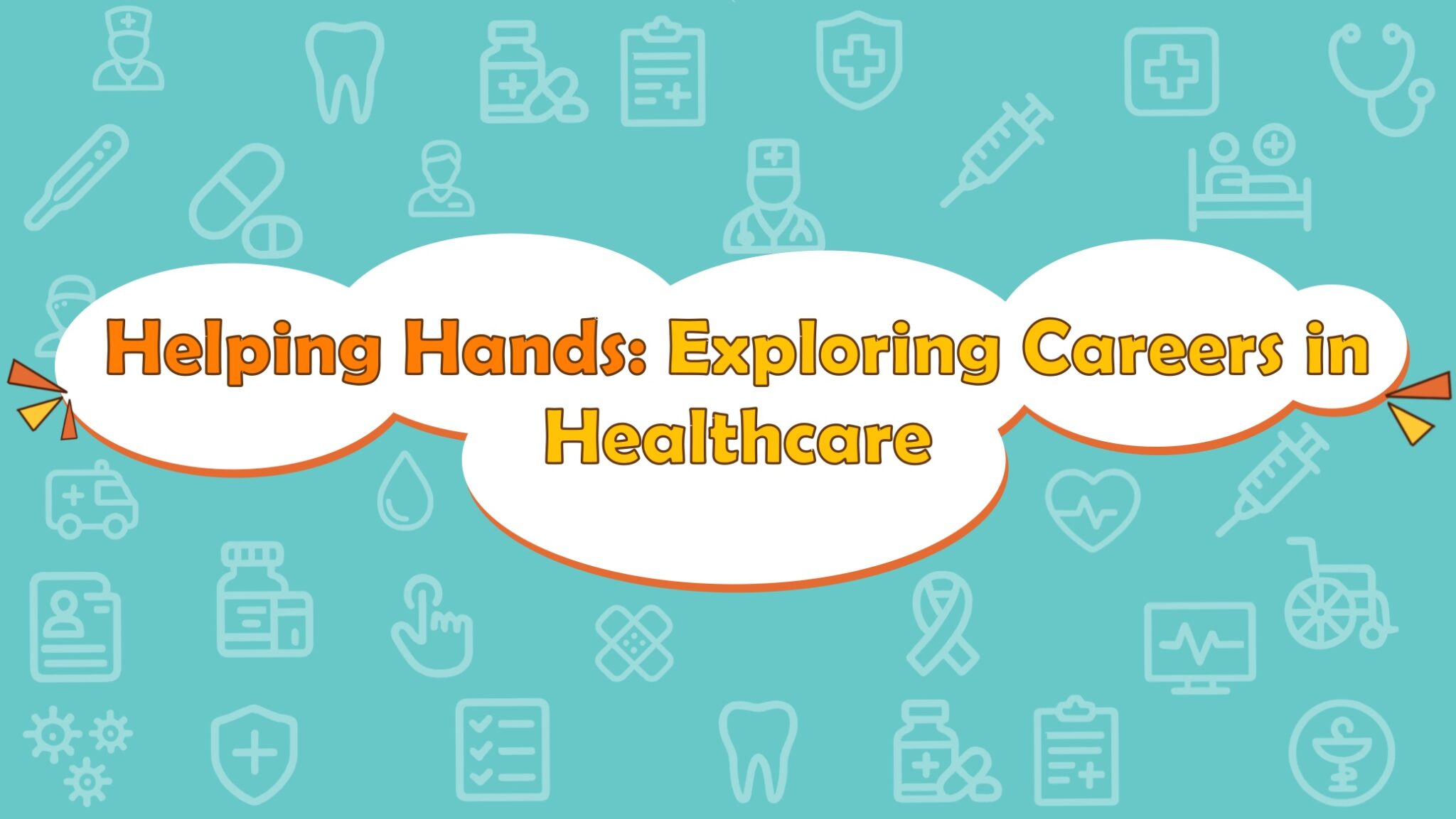 Helping Hands: Exploring Careers in Healthcare