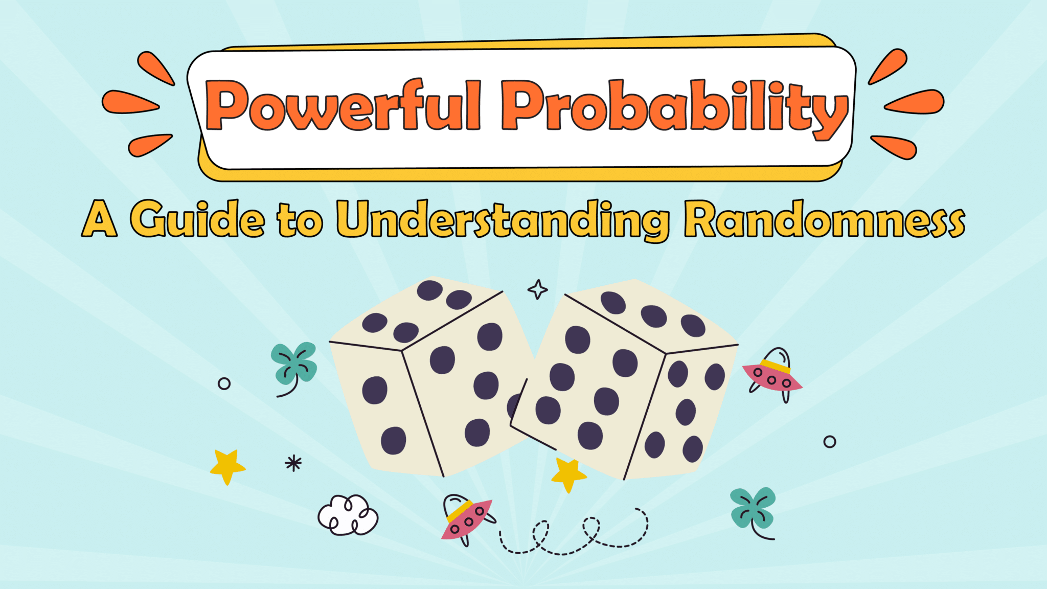 Balloon Bonanza: Popping into Powerful Probability – A Guide to Understanding Randomness