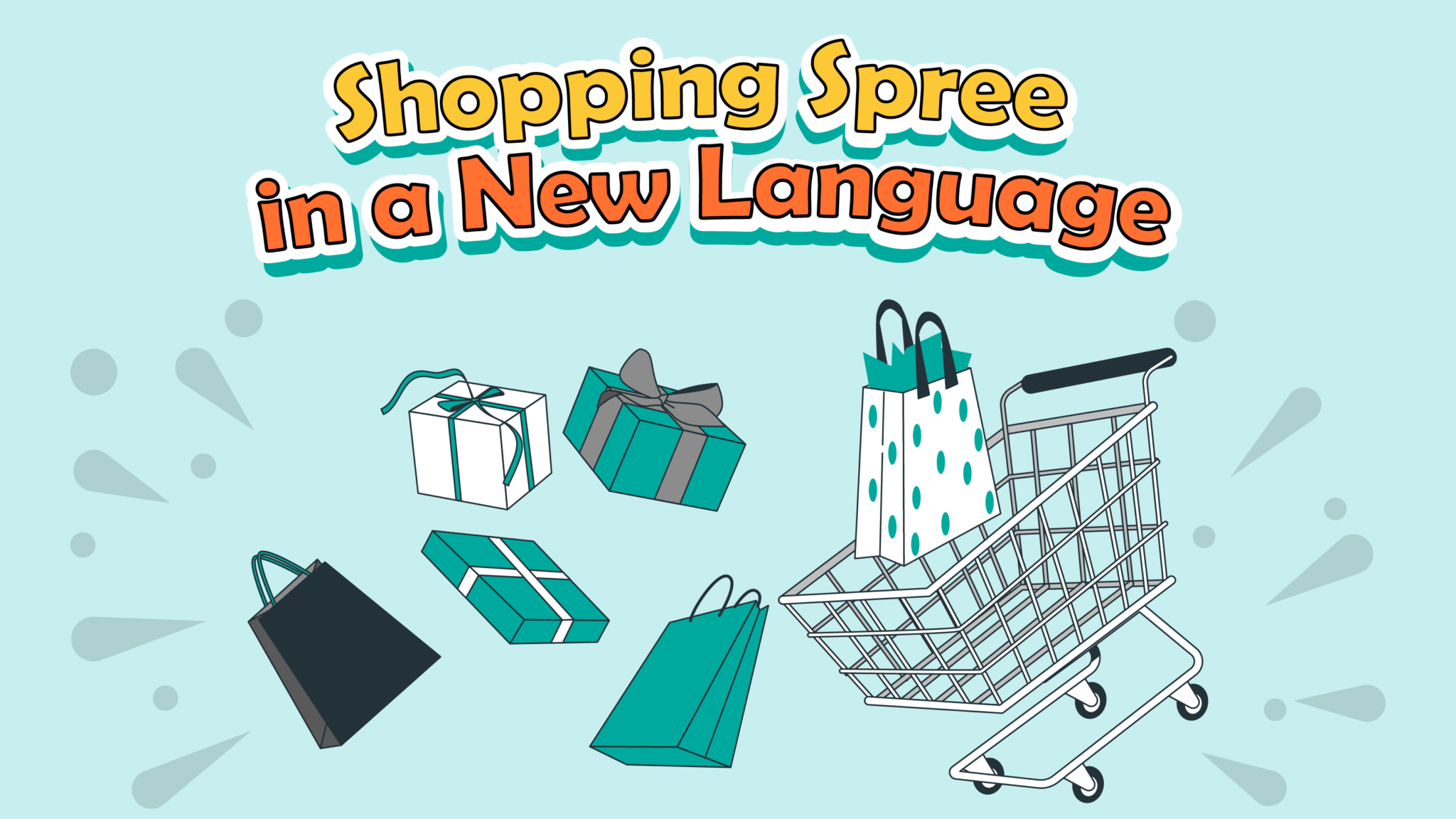 Shopping Spree in a New Language: Mastering Retail Vocabulary for Successful Purchases