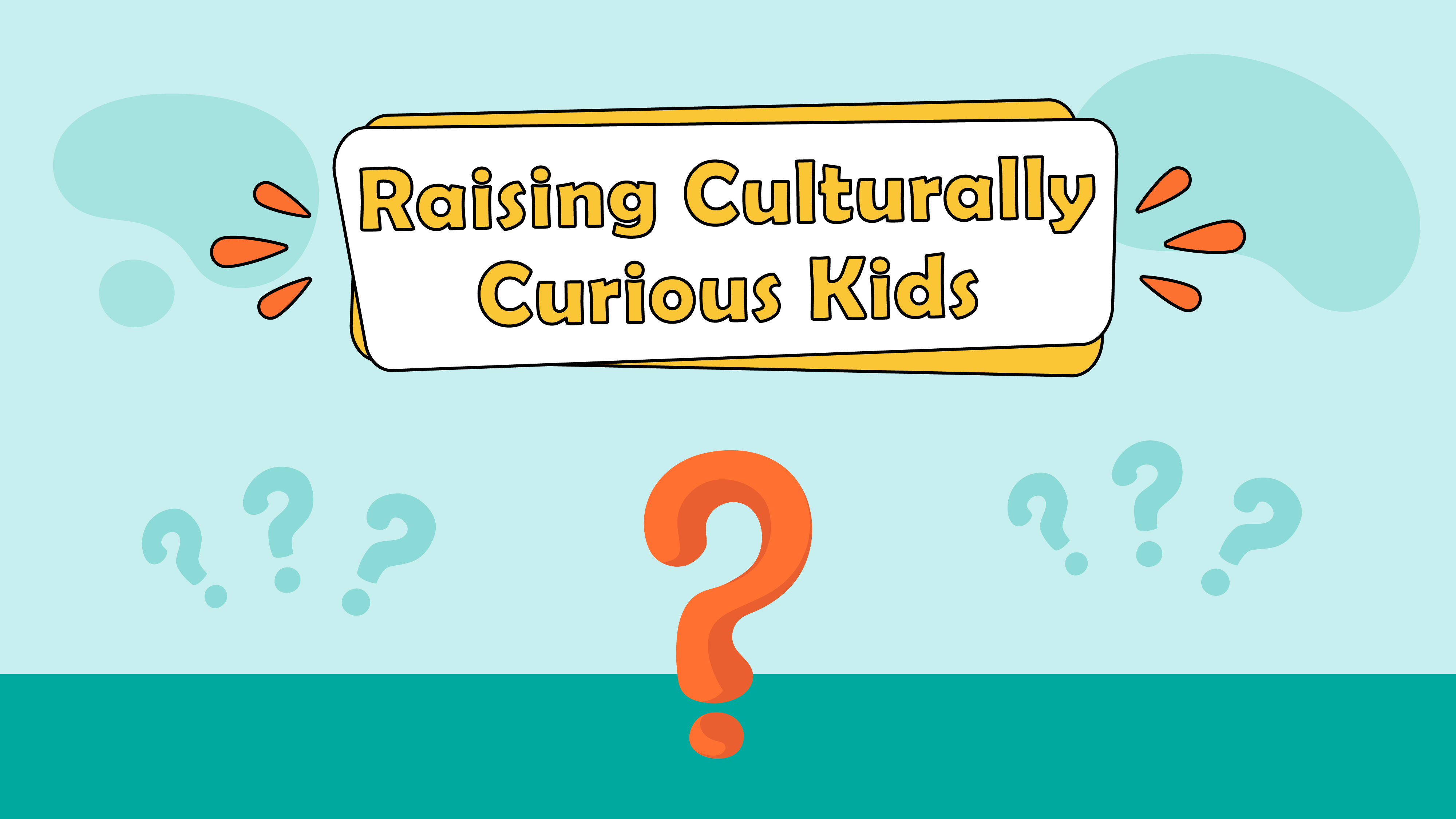 Raising Culturally Curious Kids: Fostering a Love for Diversity through Inquiry and Adventure