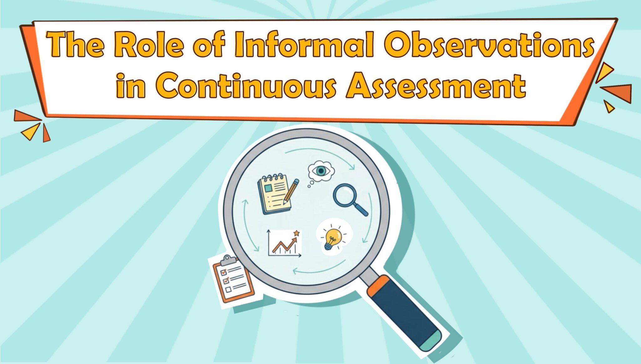 The Role of Informal Observations in Continuous Assessment