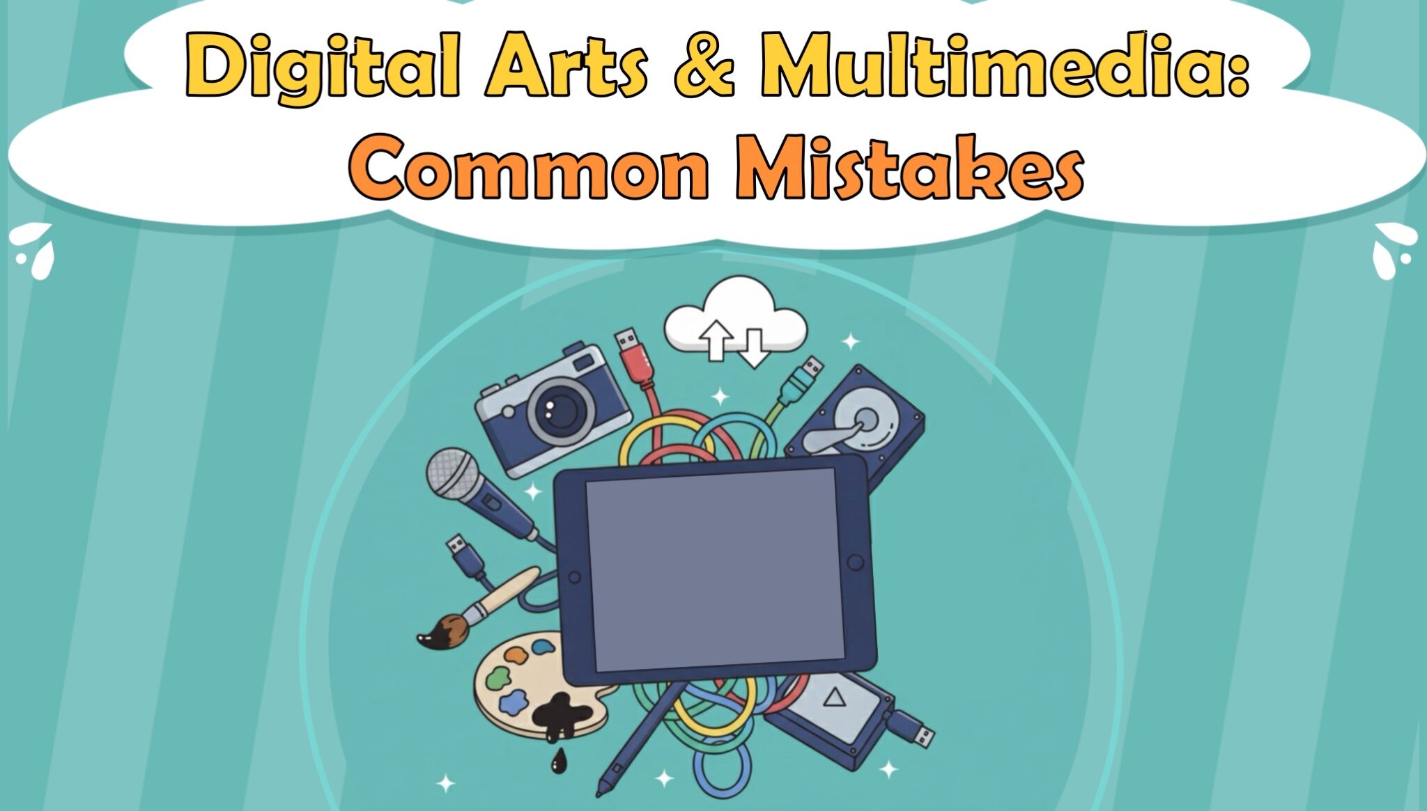 Digital Arts & Multimedia: Common Mistakes