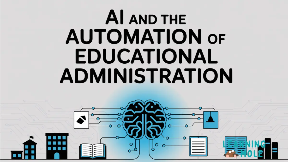 AI and the Automation of Educational Administration: Transforming School Management for the Better