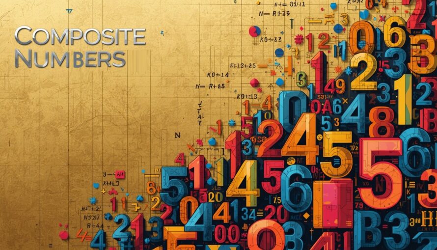 6 Fun Facts About Composite Numbers: A Great Guide for KS2