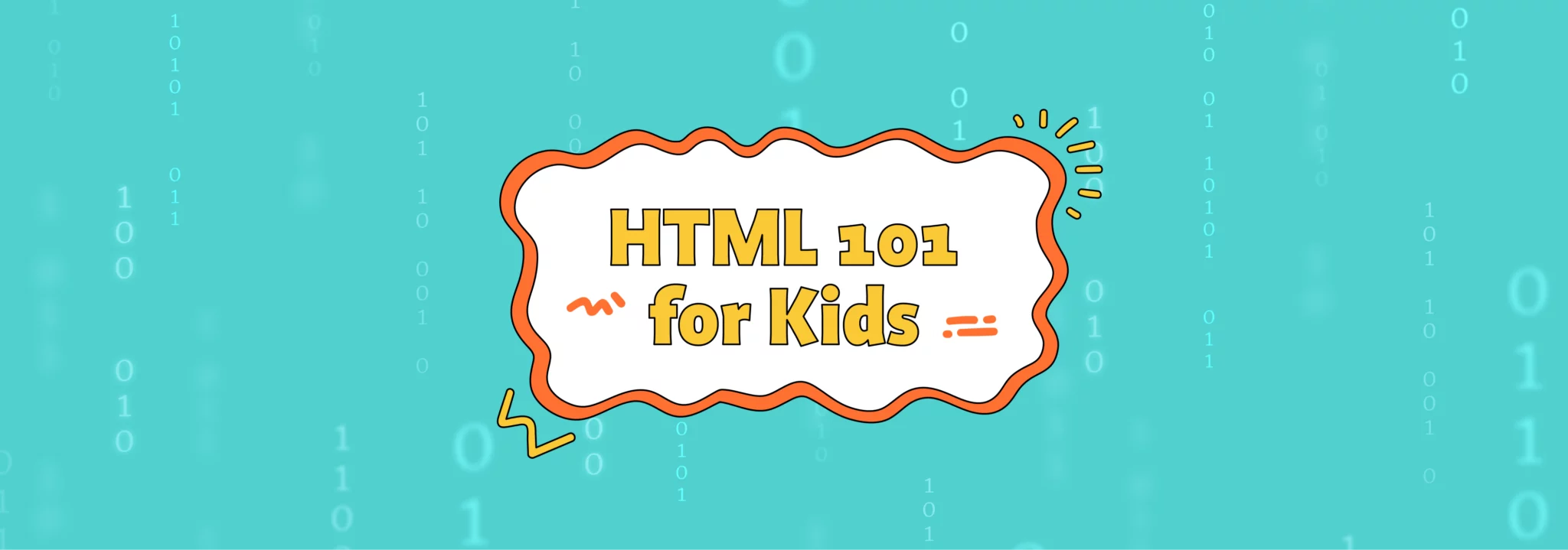 HTML 101 for Kids: Best guide for kids